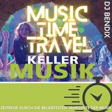 KELLER MUSIK - MUSIC TIME TRAVEL